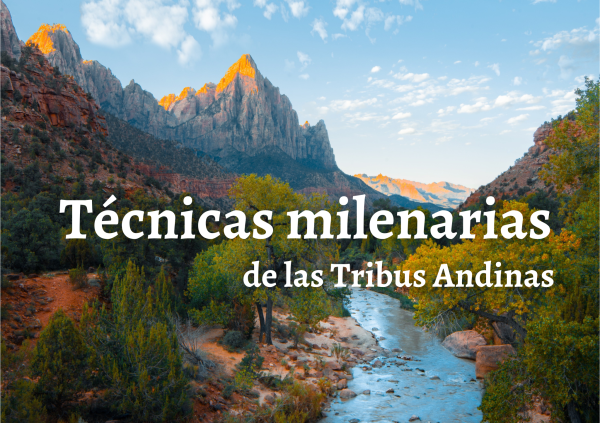 Técnicas Milenarias